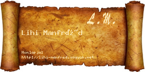 Lihi Manfréd névjegykártya